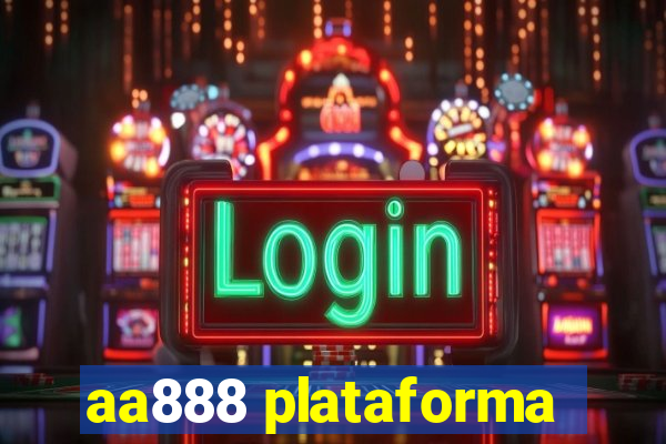 aa888 plataforma